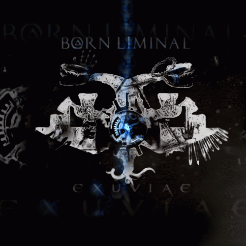 Born Liminal : Exuviae
